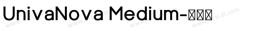 UnivaNova Medium字体转换